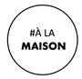 #àlamaison #àlamaison