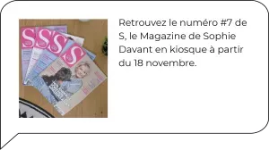 n7 de S, Le Magazine de Sophie Davant n7 de S, Le Magazine de Sophie Davant